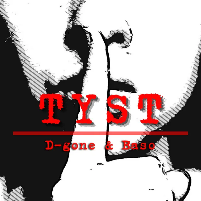 Tyst