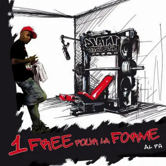 1 free pour la forme by Al Pa