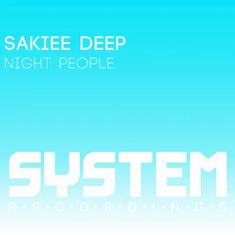 Night People by Sakiee Deep