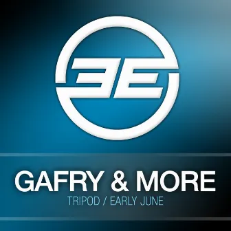 Tripod / Early June by Gafry & More