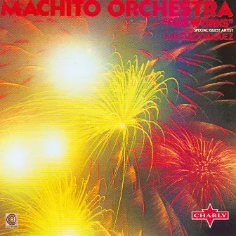 Fireworks by Machito Orchestra