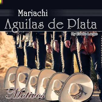 Motivos by Mariachi Aguilas de Plata