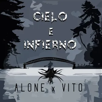 Cielo e Infierno by Alone