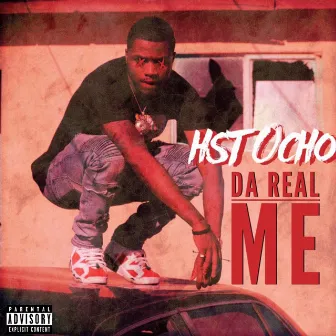 Da Real Me Ep by Hst Ocho