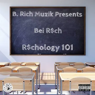 R$chology 101 by Bei R$ch