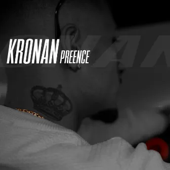 KRONAN by Preence