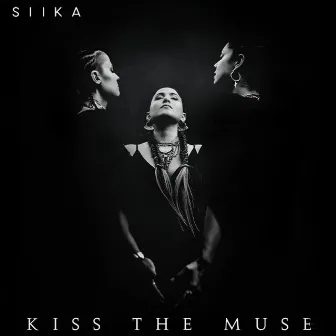 Kiss the Muse by SIIKA