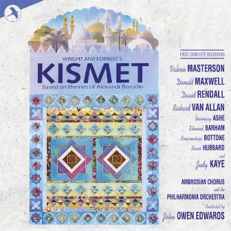 Kismet (First Complete Recording, All Star Cast) by George Forrest