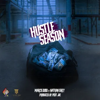 Hustle Season by Marco Dolo