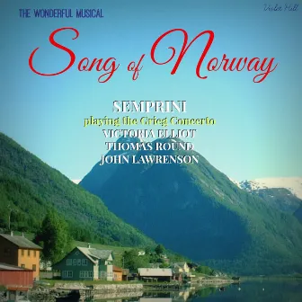 Song of Norway by Norma Hughes