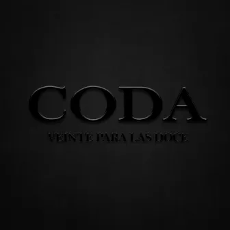 Veinte Para Las Doce by Coda