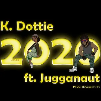 2020 by K Dottie