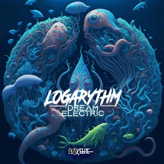 Dream Electric by Logarythm