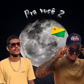 Pra Você 2 by jotapenobeat