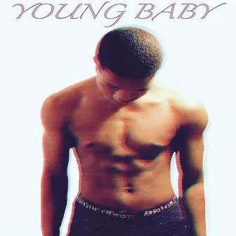 Young Baby by Zayy Marcel