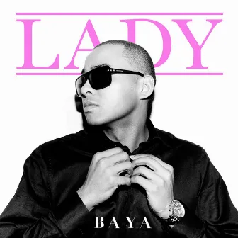 Lady by BAYA