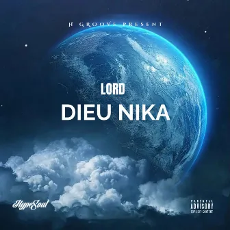 Dieu Nika by Lord