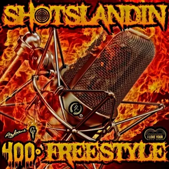 400 Degrees Freestyle by Shotslandin