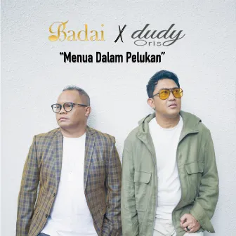 Menua Dalam Pelukan by Dudy Oris