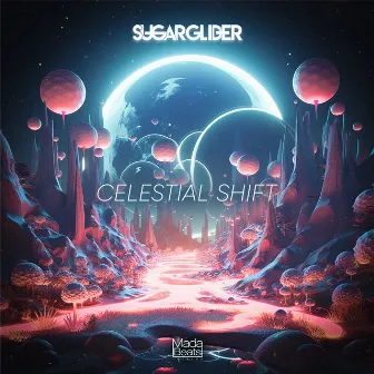 Celestial Shift by Sugar Glider