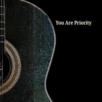 You Are Priority by Manuel Olivera Almada