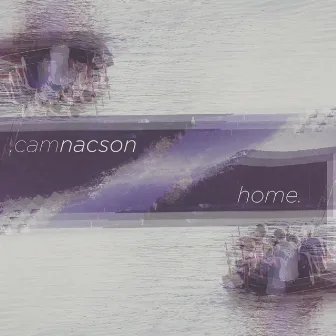 Home by Cam Nacson