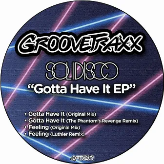 Gotta Have It EP by Solidisco