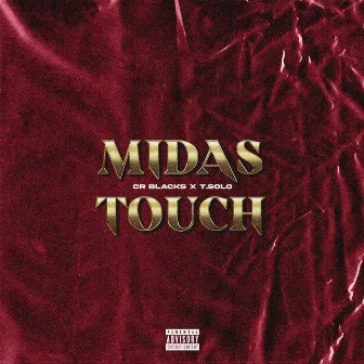 Midas Touch by T.Solo