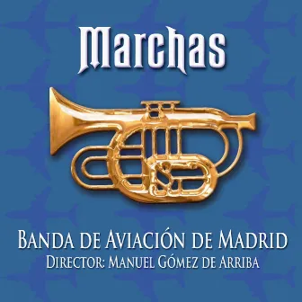 Marchas by Manuel Gómez de Arriba