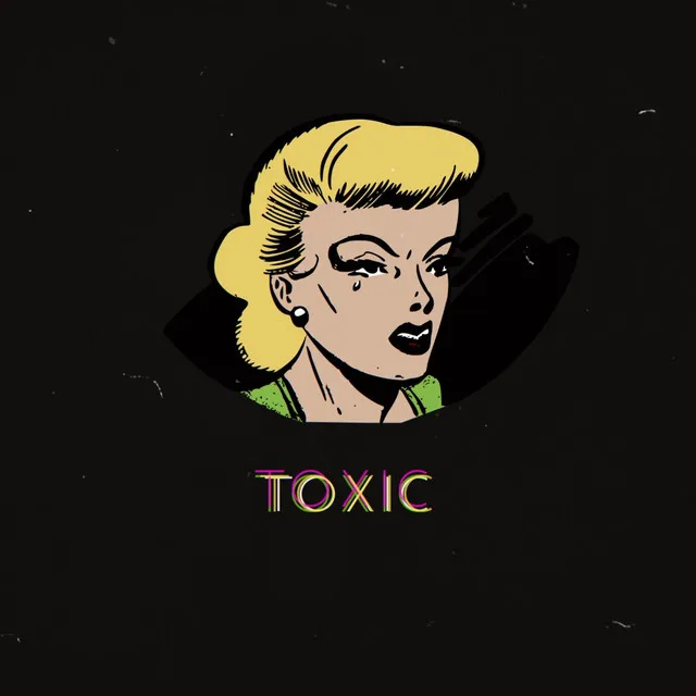 Toxic