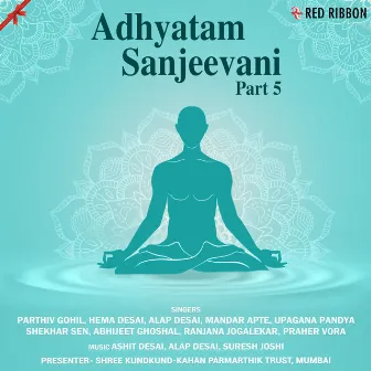 Adhyatam Sanjeevani Part 5 by Suresh Joshi