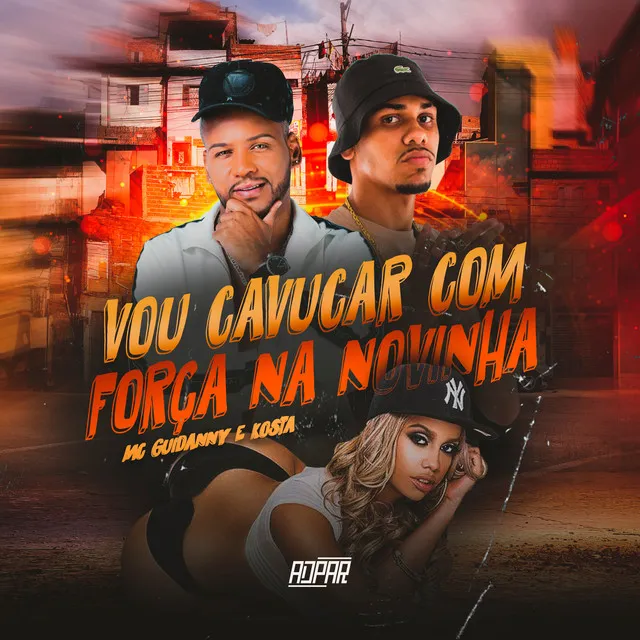 Vou Cavucar Com Força na Novinha