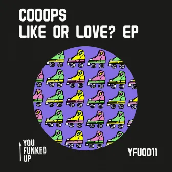 LIKE OR LOVE? by Cooops