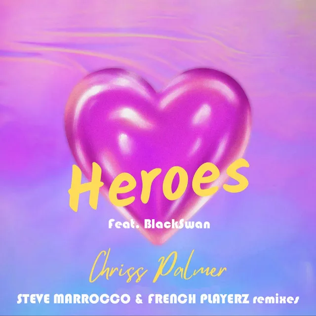 Heroes - French Playerz Remix