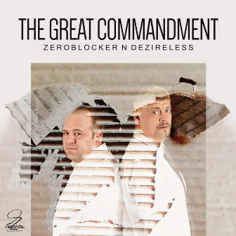 The Great Commandment by zeroblocker n deZireless