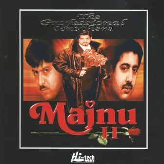 Majnu 2 by The Professional Brothers