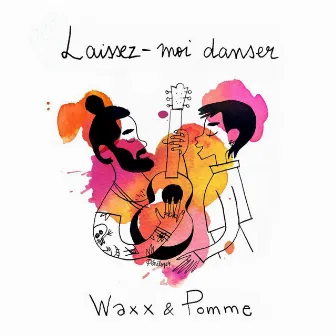 Laissez-moi danser by Waxx