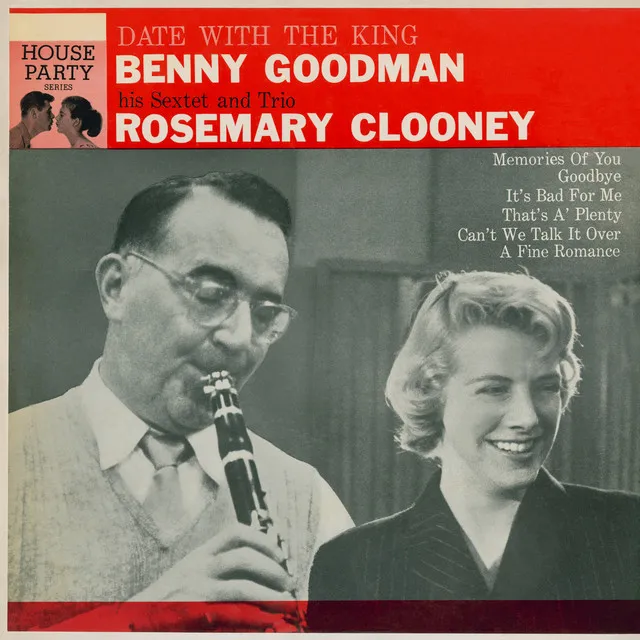 It's Bad for Me (with The Benny Goodman Sextet)