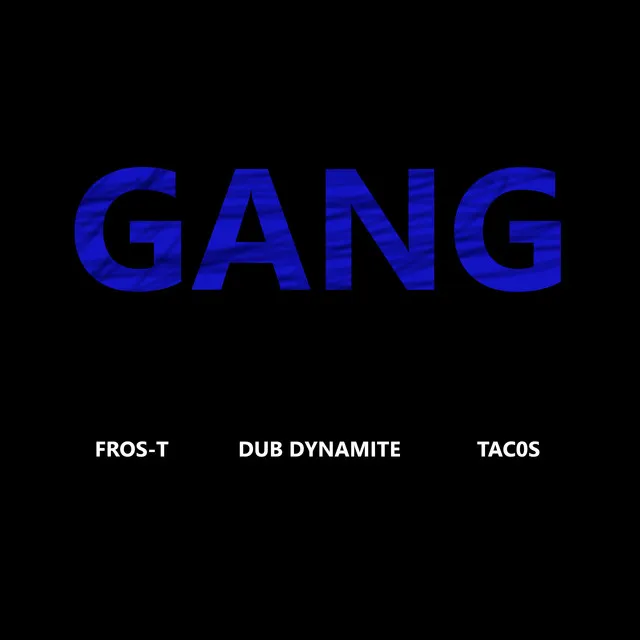 Gang