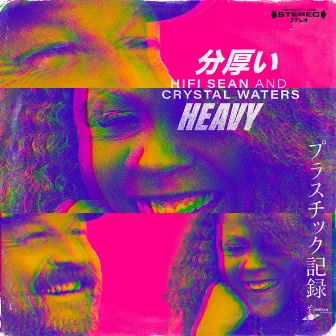 Heavy by Hifi Sean