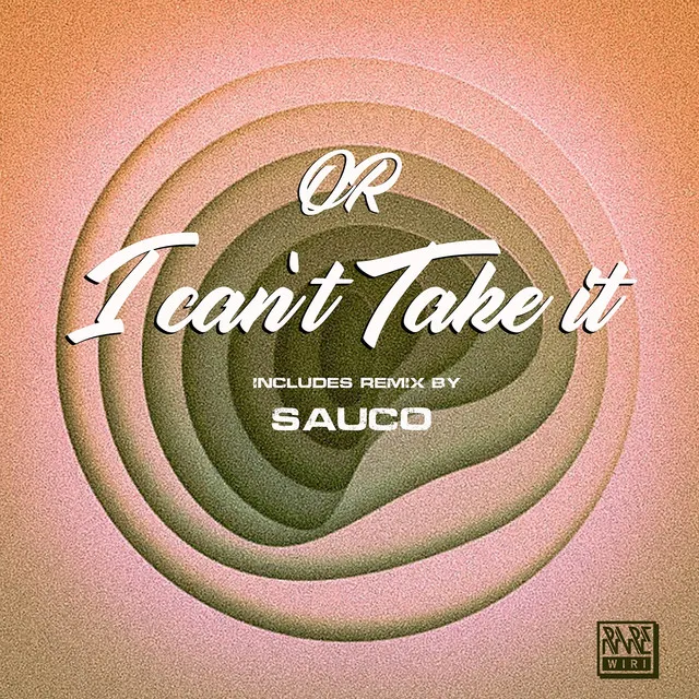 I Can't Take It - Sauco Remix