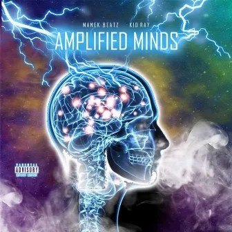 Amplified Minds by Kid Ray