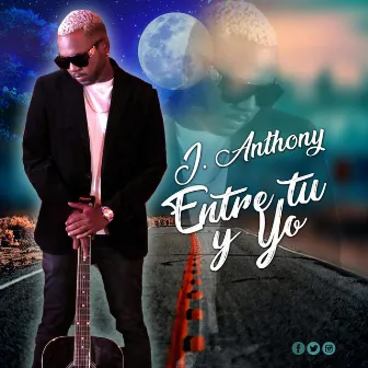 ENTRE TU Y YO FUNK by Anthony J