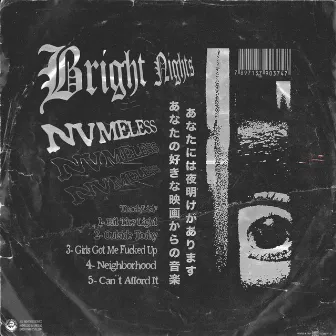 Bright Nights EP by nvmeless