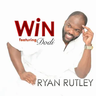 Win by Ryan Rutley