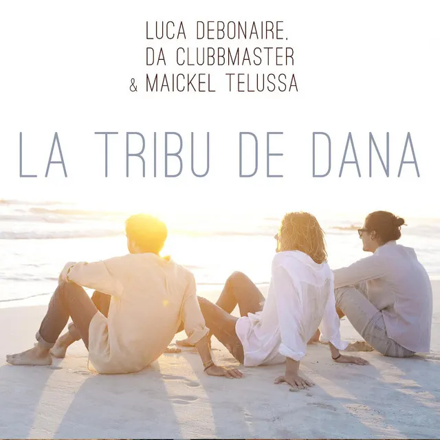 La Tribu De Dana