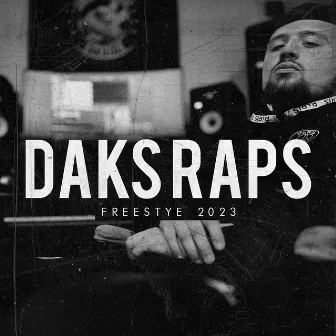 Freestyle 2023 by DaksRaps