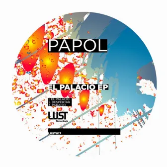 El Palacio EP by Papol