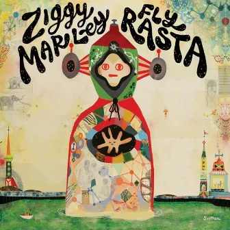 Fly Rasta by Ziggy Marley