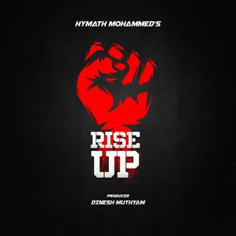 Rise Up by Hymath Mohammed